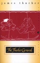 The Thurber Carnival Perennial Classics