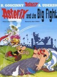Asterix And The Big Fight - Rene Goscinny Paperback