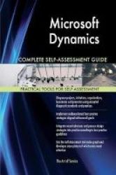 Microsoft Dynamics Complete Self-assessment Guide Paperback