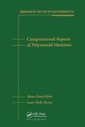 Computational Aspects of Polynomial Identities Research Notes in Mathematics