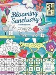 Blooming Sanctuary - Coloring Book Paperback