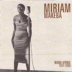 Mama Afrika - Miriam Makeba