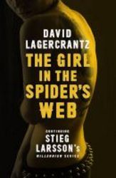 The Girl In The Spider&#39 S Web - Stieg Larsson&#39 S Millennium Series: Book 4 Paperback Uk Airports