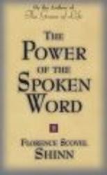 The Power Of The Spoken Word