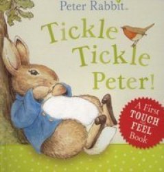 Peter Rabbit: Tickle Tickle Peter Board Book