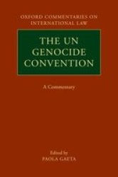 The Un Genocide Convention - A Commentary Hardcover New