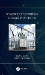 Power Transformer Design Practices Hardcover