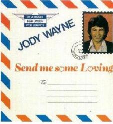 Jody Wayne - Send Me Some Loving Cd