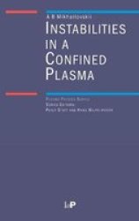 Instabilities in a Confined Plasma Series in Plasma Physics