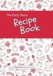 The Early Years Recipe Book Paperback