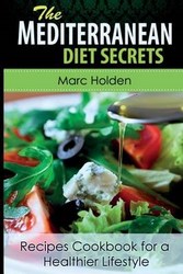 Mediterranean Diet Secrets