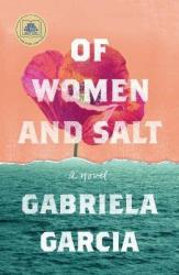 Of Women And Salt Paperback