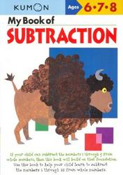 My Book of Subtraction Kumon Workbooks