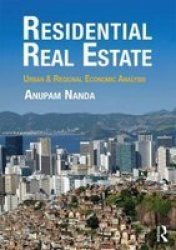 Residential Real Estate - Urban & Regional Economic Analysis Paperback