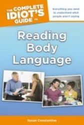 The Complete Idiot's Guide To Reading Body Language paperback