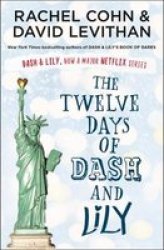 The Twelve Days Of Dash And Lily - David Levithan Paperback