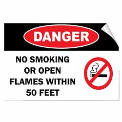 Danger No Smoking Or Open Flames Within 50 Feet Hazard Vinyl Label Decal Sticker 10 Inches X 14 Inches