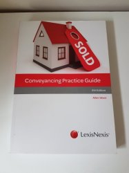 Conveyancing Practice Guide 4TH Edition By Allen West. Brand New.