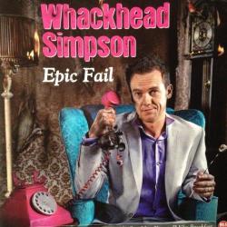 Cd - Whackhead Simpson - Epic Fail 2CD New Sealed