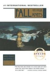 Fall On Your Knees - Oprah #45 paperback 1st Scribner Paperback Fiction Ed