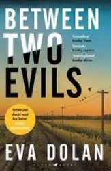Between Two Evils Paperback