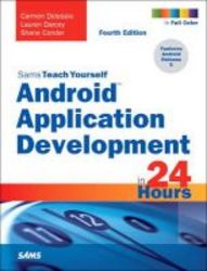Android Application Development In 24 Hours Sams Teach Yourself Paperback 4th Revised Edition