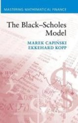 The Black-scholes Model Hardcover New