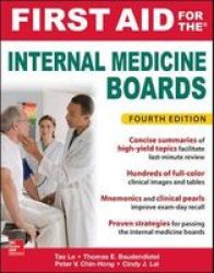 First Aid For The Internal Medicine Boards Fourth Edition Paperback 4TH Ed.