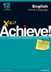 X-kit Achieve English Home Language Grade 12 Paperback