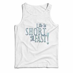 Lepni.me Men's Tank Top Life Is Short Talk Fast Funny Inspirational Quote Xxx-large White Multi Color