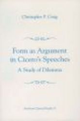 Form as Argument in Cicero's Speeches - A Study of Dilemma