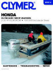 Clymer B757-2 Honda Outboard Shop Manual 02-130 Hp 1976-2005