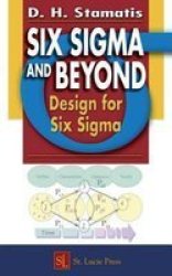 Six Sigma And Beyond - Design For Six Sigma Volume Vi Hardcover