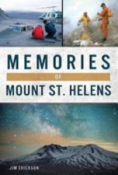 Memories Of Mount St. Helens Paperback