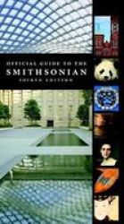 Official Guide To The Smithsonian Paperback 4th