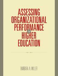 Assessing Organizational Performance in Higher Education Research Methods for the Social Sciences
