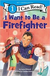 I Want To Be A Firefighter Paperback