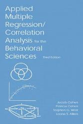 Applied Multiple Regression Correlation Analysis for the Behavioral Sciences, Third Edition