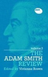 The Adam Smith Review: Volume 3 v. 3