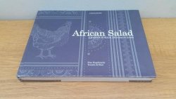 African Salad. A Portrait Of South Africans At Home. By Stan Engelbrecht And Tamsin De Beer. New