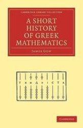 A Short History of Greek Mathematics Paperback