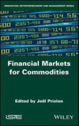 Financial Markets For Commodities Hardcover