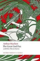 The Great God Pan And Other Horror Stories Paperback