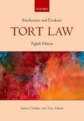 Markesinis & Deakin& 39 S Tort Law Paperback 8TH Revised Edition