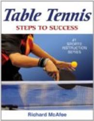 Table Tennis: Steps to Success Steps to Success Activity Series