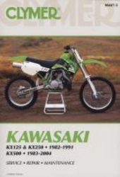 Kawasaki Kx125 & Kx250 1982-1991 Kx500 1983-2004 Service & Repair Manual paperback 3rd