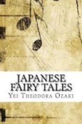 Japanese Fairy Tales Paperback