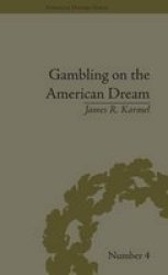 Gambling on the American Dream - Atlantic City and the Casino Era