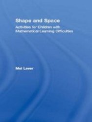 Shape and Space - Activities for Children with Mathematical Learning Difficulties