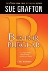B Is For Burglar - Sue Grafton Paperback